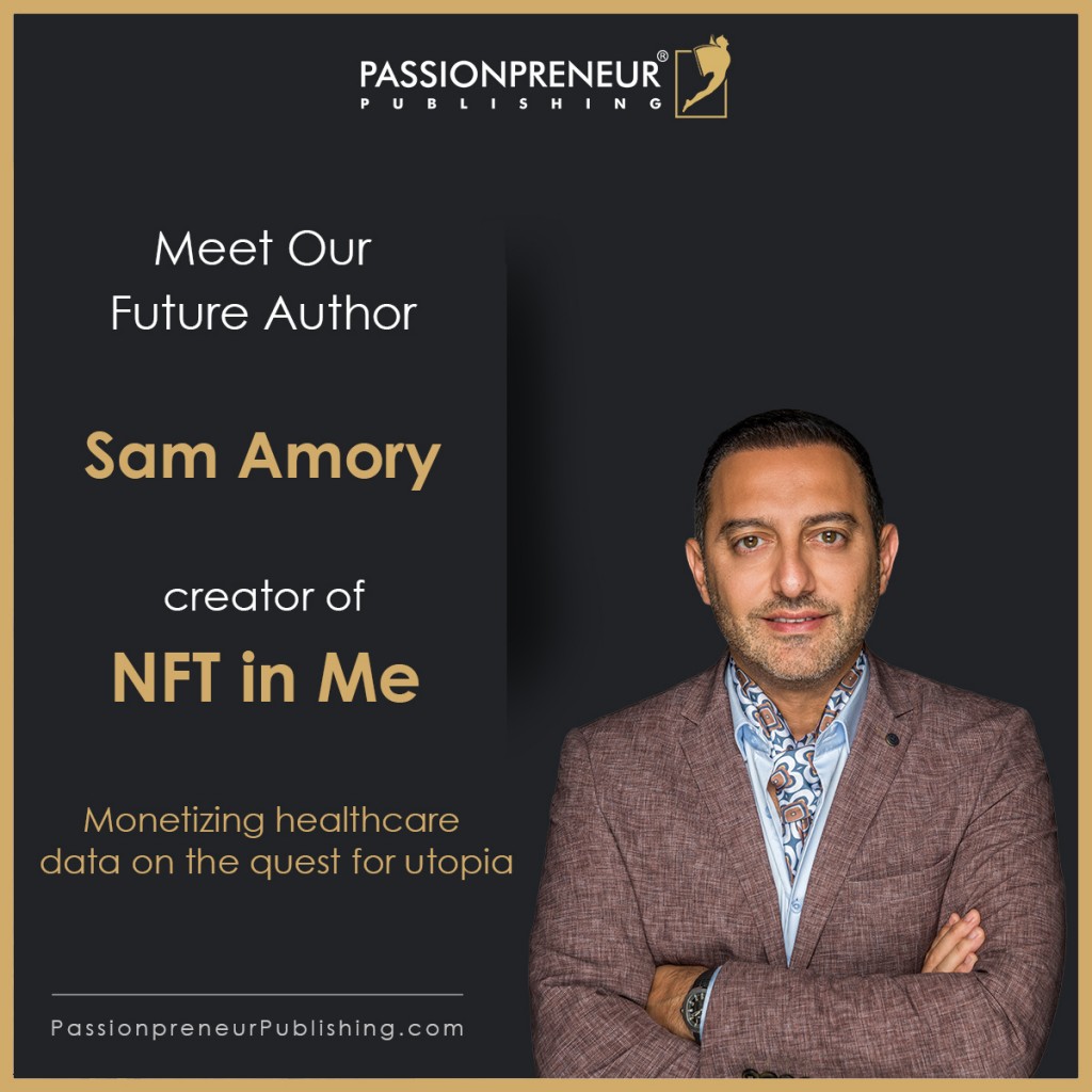 Passionpreneur Publishing proudly announces that Sam Amory has started the journey of becoming a published author.