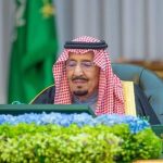 Saudi Arabia’s Cabinet Issues 17 Decisions & Treaties