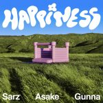 Sarz – Happiness ft. Asake, Gunna