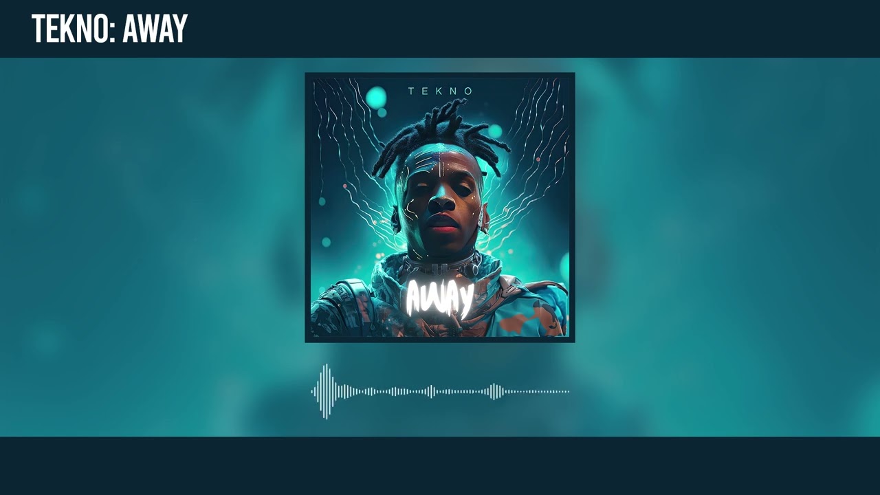 Tekno – Away