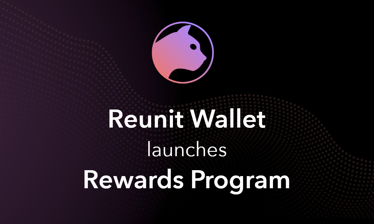 Reunit Wallet Launches Reward Program: Trade To Earn