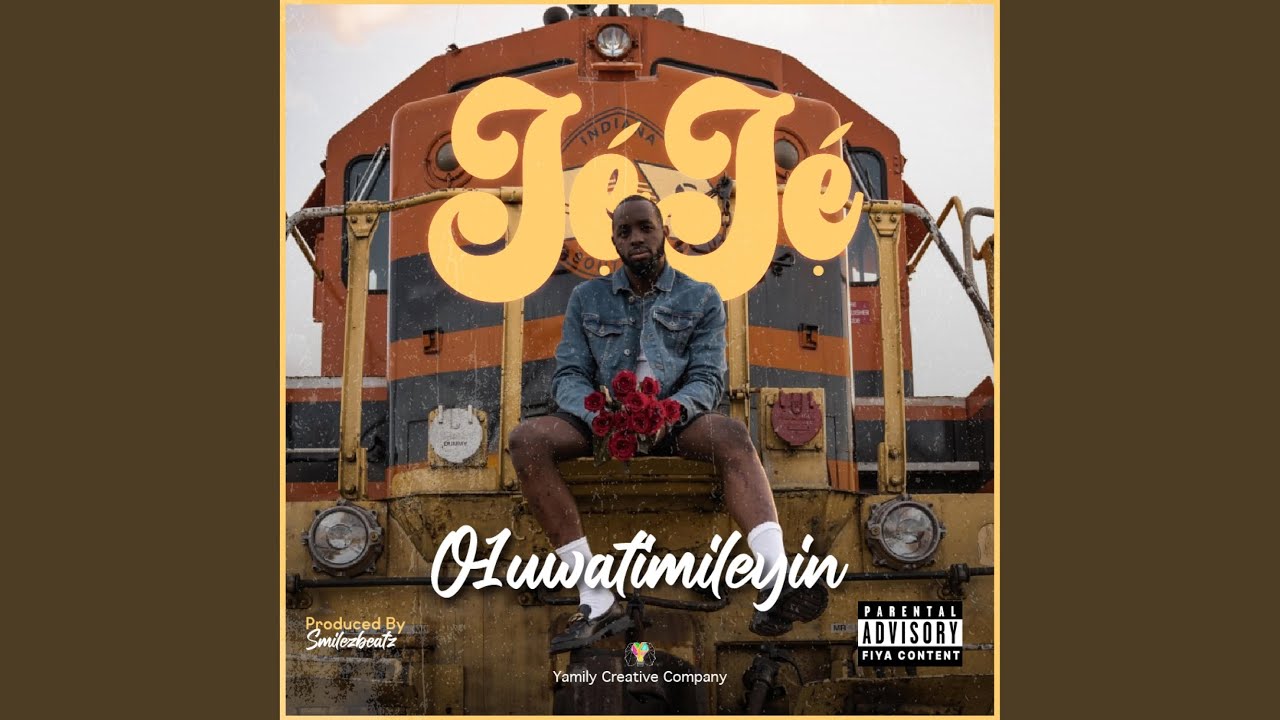 O1uwaTimileyin – Jeje