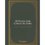 Gorman John Ruggiero’s Theatrical Journey of Learning, Friendship, and Expression, “30 Plays for Child Actors,” Will Join the 2024 London Book Fair