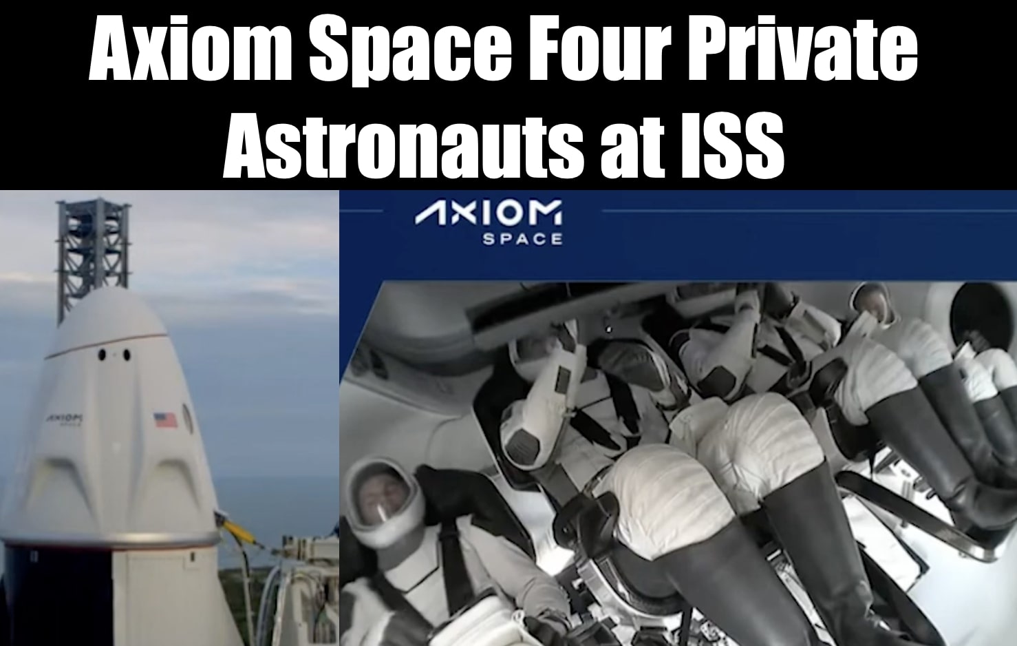 Four European Astronauts Via Commercial Mission at the ISS