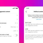 Instagram and Threads to give users more control over political content recommendations