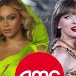 Taylor Swift, Beyonce Concert Movies Generated ‘Literally All’ of AMC’s Revenue