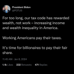 President Biden says Billionaires have a moral obligation to contribute to society and not hoard wealth. Do you disagree?