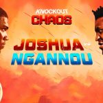 Anthony Joshua vs Francis Ngannou: Knockout Chaos free prelims