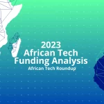 Funding reaches two-year decline as African startups raise $3.2 billion in 2023