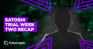 Satoshi Trial Week Two Recap