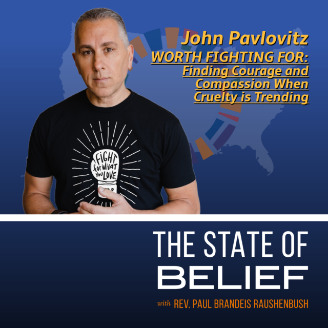 Worth Fighting For: John Pavlovitz