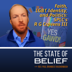 Faith and LGBT Politics with R. G. Cravens