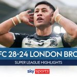 Hull FC 28-24 London Broncos | Super League highlights | Rugby League News | Sky Sports