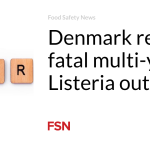 Denmark reports fatal multi-year Listeria outbreak