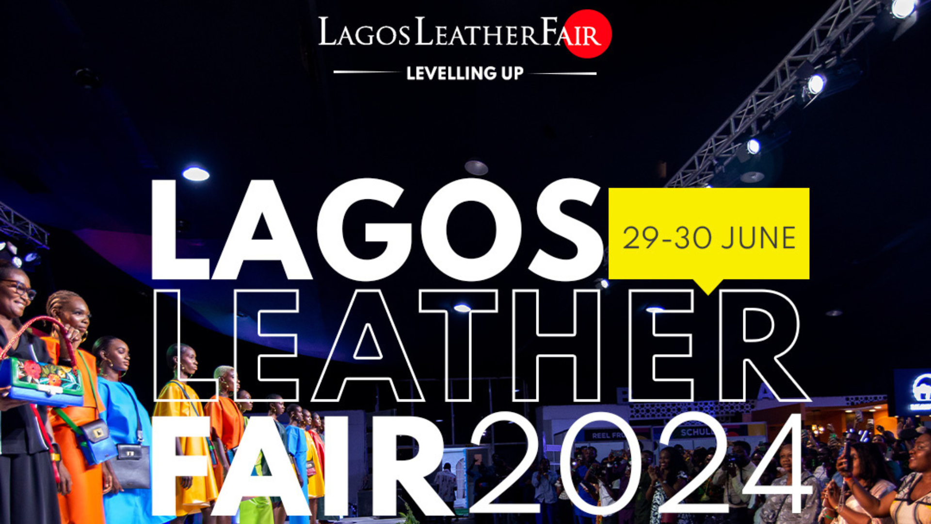 Lagos Leather Fair Sets Out to Elevate the African Leather Ecosystem with Annual Event 