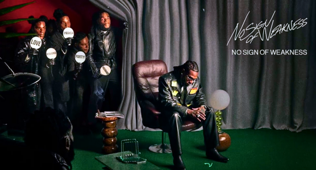 The absence of ‘conscious music’ and 4 other things we’ve learnt from Burna Boy’s “No Sign Of Weakness”