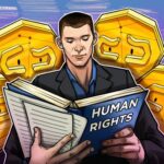 Embedding human rights into crypto isn’t optional, it’s foundational