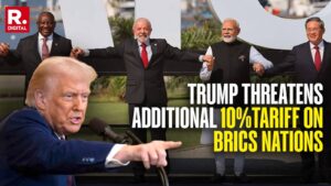 Donald Trump Escalates Trade War on Emerging Powers, Warns ‘Anti-American’ BRICS-Aligned Nations of 10% Tariff Hike With ‘No Exceptions’