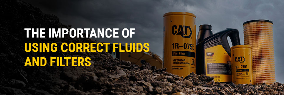 The Importance of Using Correct Fluids and Filters