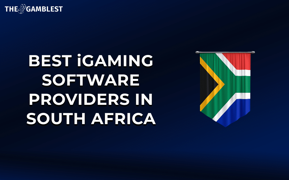 Best iGaming Software Providers in South Africa