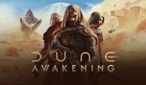Dune: Awakening Has Sold Over 1 Million Copies Worldwide
