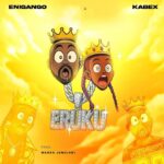 Enigango – Eruku ft. Kabex