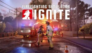 Firefighting Simulator: Ignite Showcases New Mission and Upcoming DLC at Gamescom