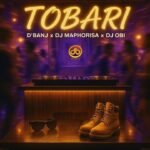 D’banj enlists DJ Maphorisa and DJ Obi for new song “Tobari”