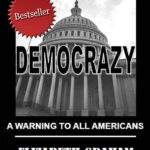 Donald Trump Is A Modern Day Judas Iscariot – Who Was A Traitor, Says Elizabeth Graham, Author Of Bestselling Ebook, From Democracy To Democrazy