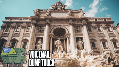 Voicemail Dump Truck 169 | An Italian Epiphany.mp3