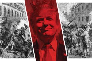 Trump Is the Enemy of the American Revolution