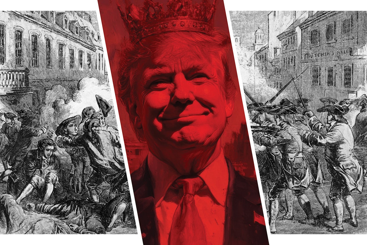 Trump Is the Enemy of the American Revolution