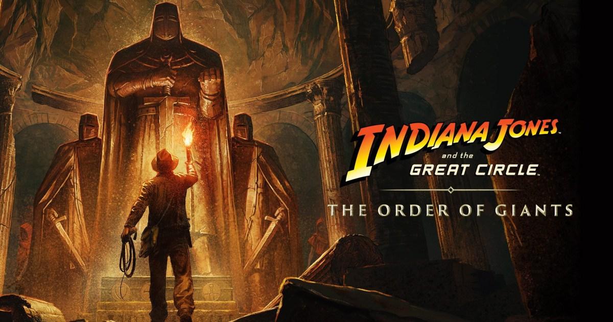 Indiana Jones And The Great Circle: The Order Of Giants review – a little bit of DLC