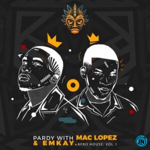 Mac lopez – Chaaba ft EMKAY