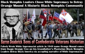 Black Memphis Leaders Chose White Supremacy to Betray Orange Mound A Historic Black Memphis Community