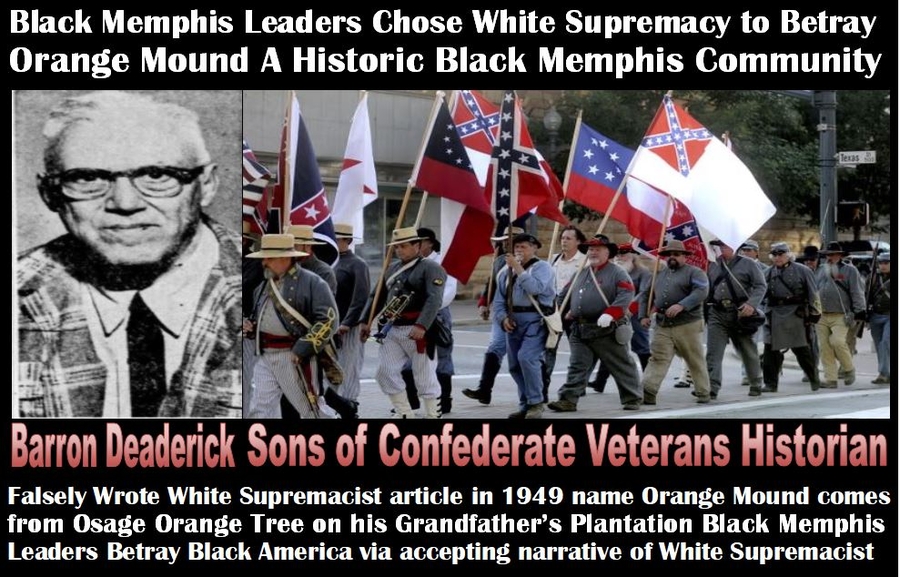 Black Memphis Leaders Chose White Supremacy to Betray Orange Mound A Historic Black Memphis Community