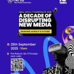 The New Media Conference unveils speakers including MTN’s Lakin Goodluck and digital star Elozonam ahead of 10th anniversary edition