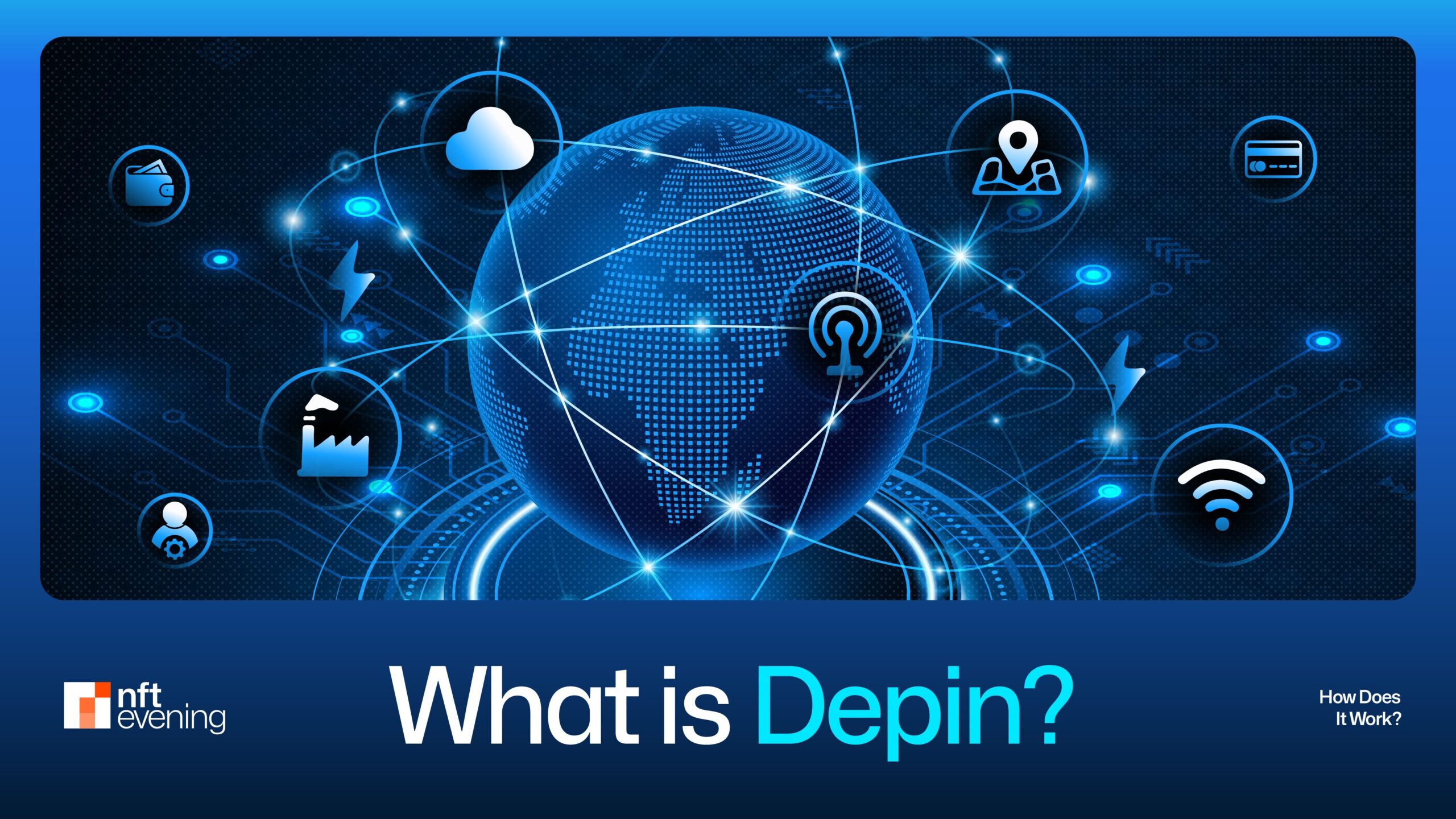 What Is DePIN? A Guide to Decentralized Physical Infrastructure Network