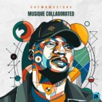 Chymamusique – Somandla ft. Artwork Sounds, Fatso 98 & Ze2