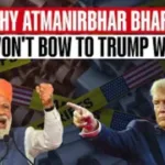 Trump-India Trade War: Why India Won’t Bow To Trump’s Tariff Pressure