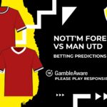 Nottingham Forest vs Manchester United predictions and betting tips – Red Devils to extend winning run