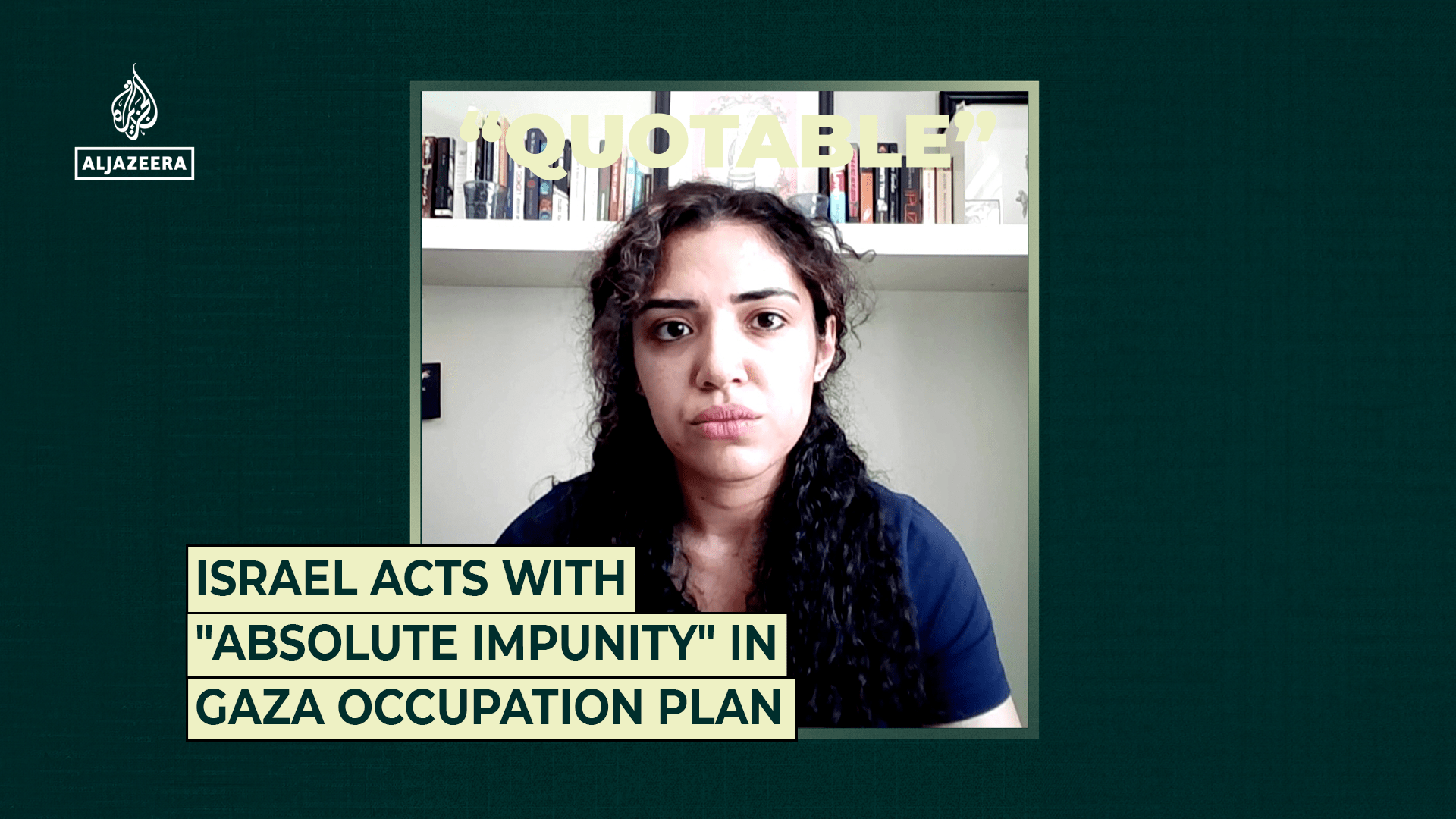 Israel acts with “absolute impunity” in Gaza occupation plan