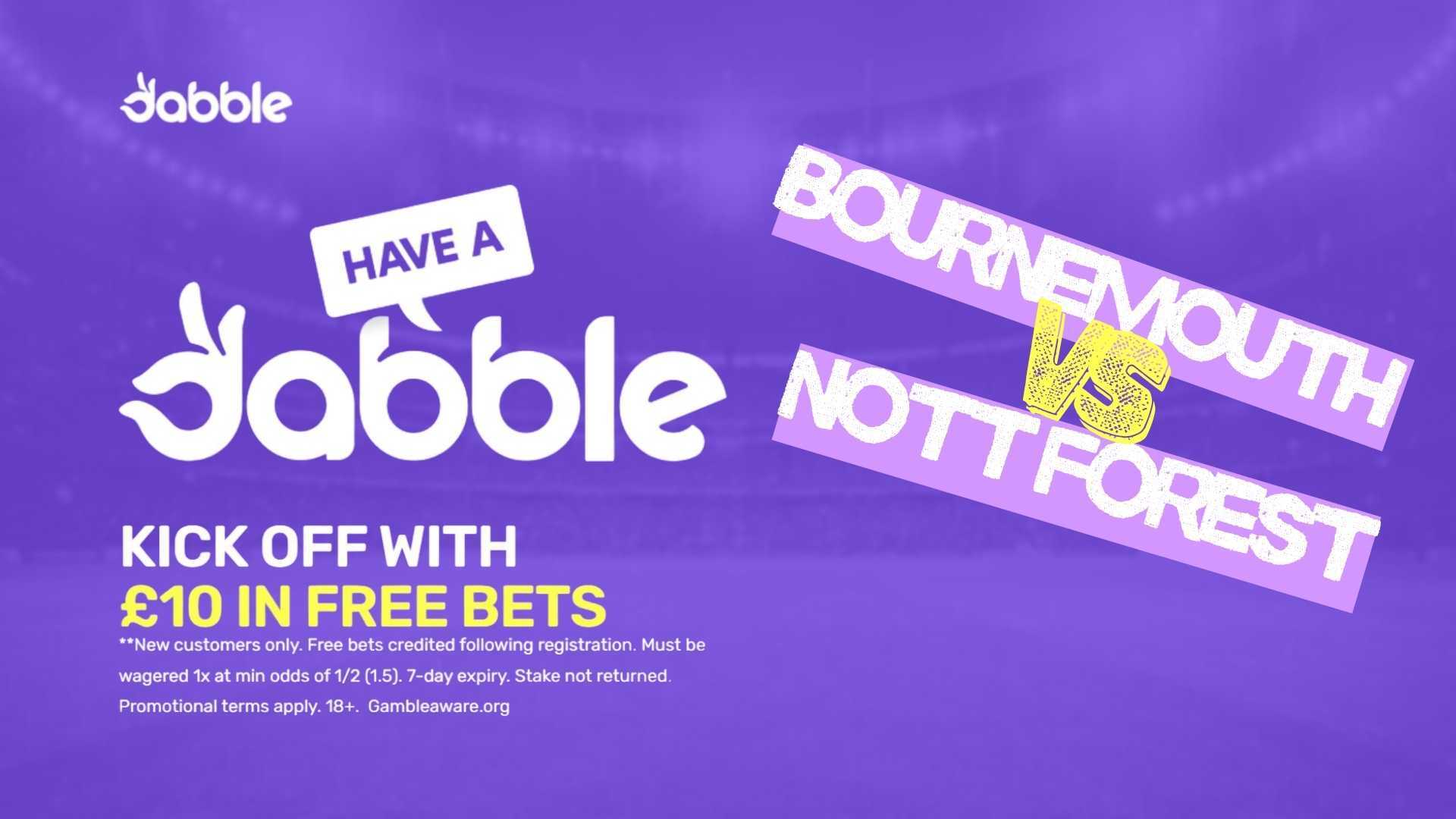 Bournemouth vs Nottingham Forest: Claim free tenner in bets as Dyche era begins at Forest