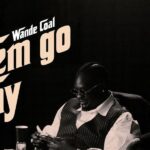 Wande Coal’s Visual for “Dem Go Pay” is Smooth from Start to Finish