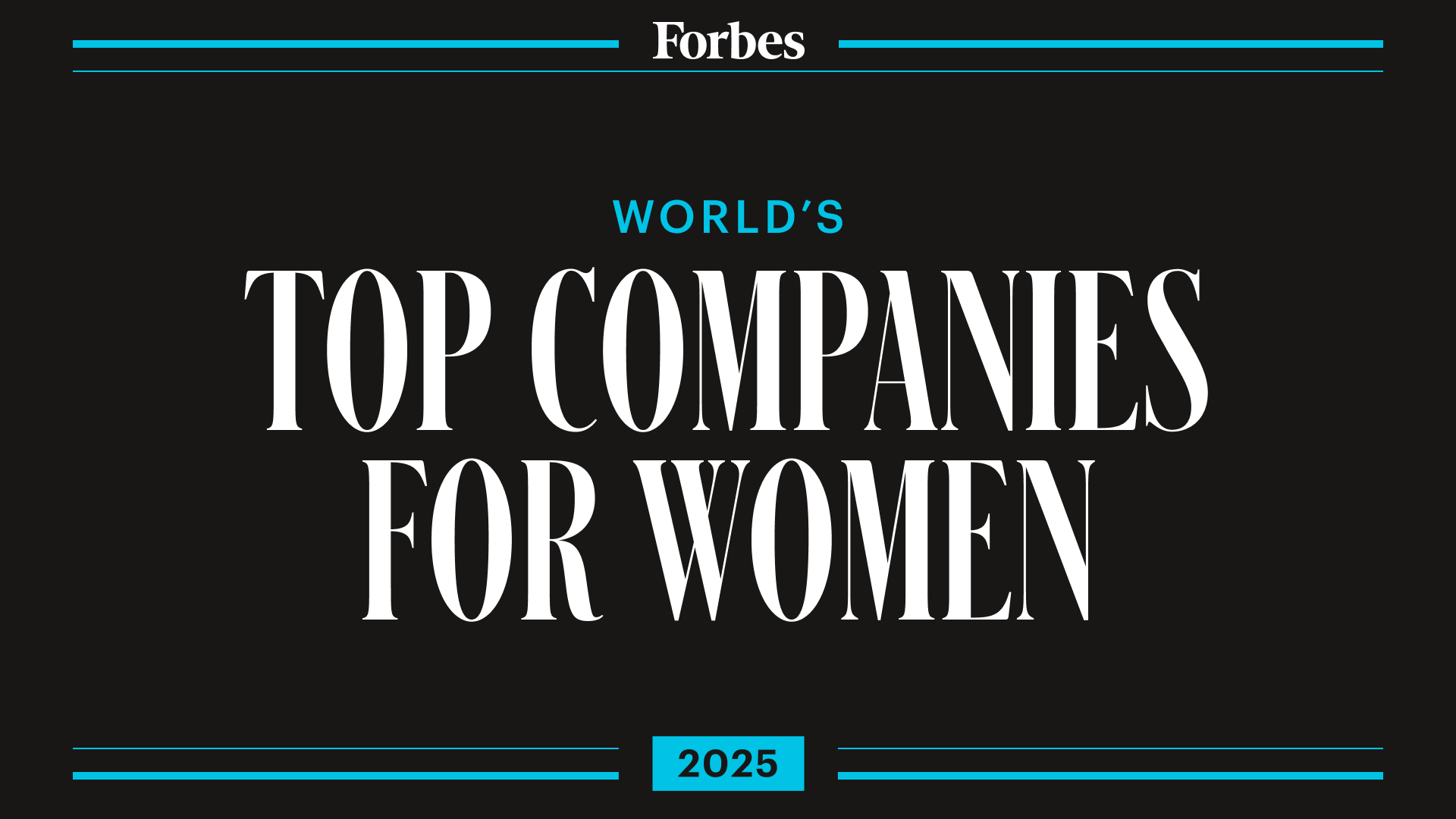 Forbes World’s Top Companies For Women 2025 List