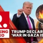 President Trump Declares ‘War in Gaza Is Over’ Ahead of Israeli Hostage Release