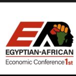 Egypt to Host First Egyptian-African Economic Conference Aiming for Greater Integration