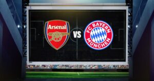 Arsenal vs Bayern: Predicted lineup today and confirmed team news