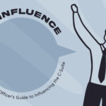 A Chief People Officer’s Guide to Influencing the C-Suite