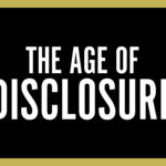 ‘The Age Of Disclosure’ Director Dan Farah Explains “Cold War” For Alien Technology – Contenders Documentary